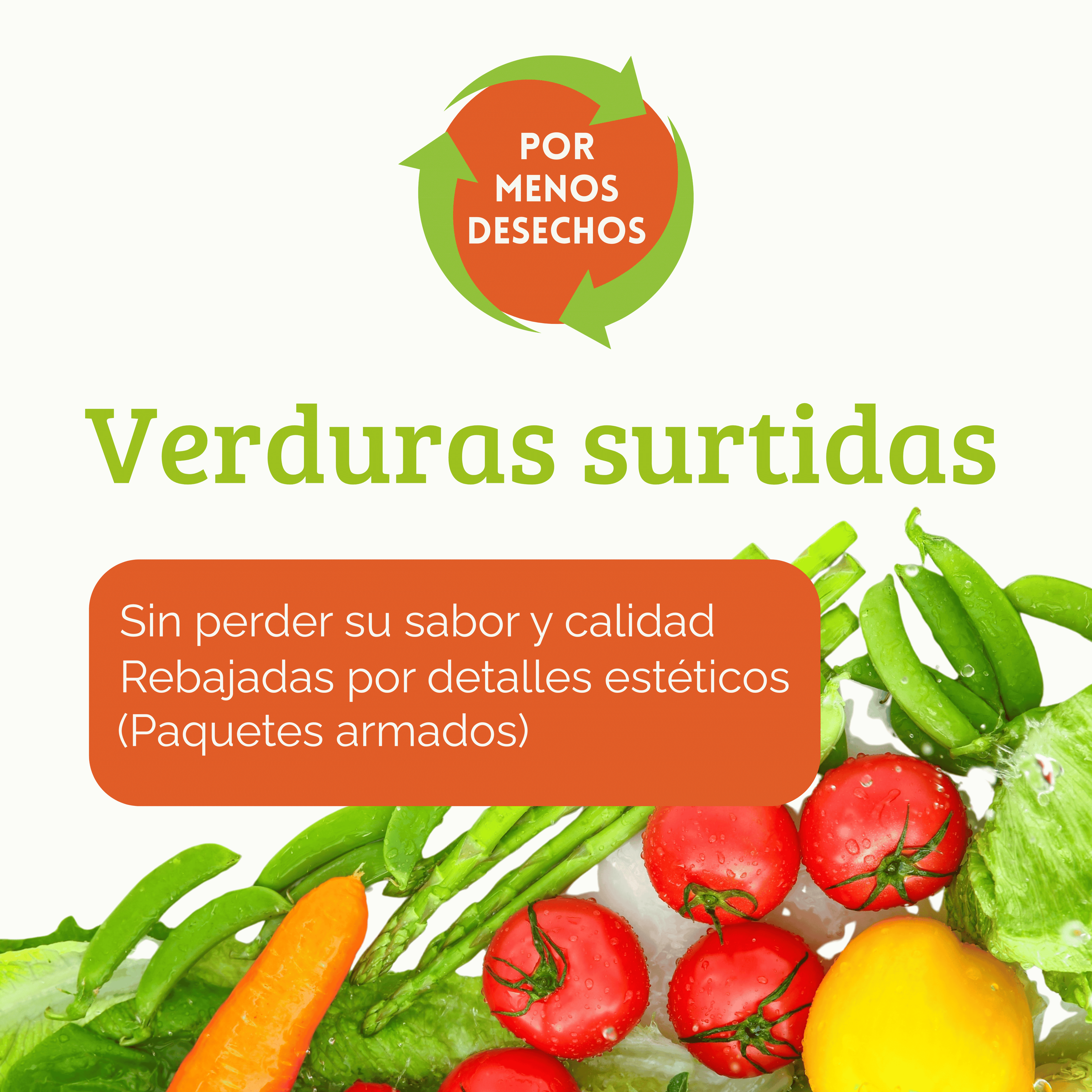 .Verduras surtidas – precio especial por algunos detalles estéticos